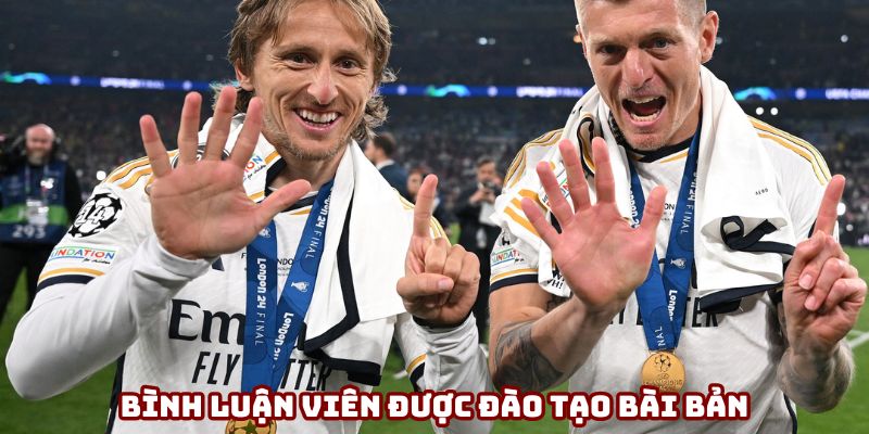 Bình luận viên được đào tạo bài bản Bình luận viên được đào tạo bài bản