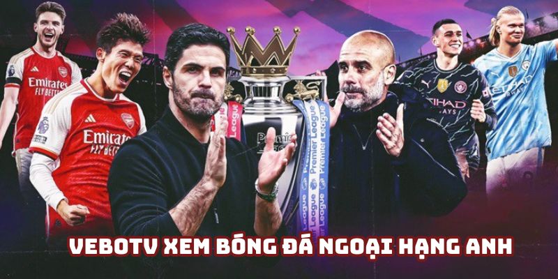 Giải đấu chuyên nghiệp Ngoại hạng Anh (Premier League) Giải đấu chuyên nghiệp Ngoại hạng Anh (Premier League)